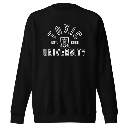 Toxic University Sweatshirt