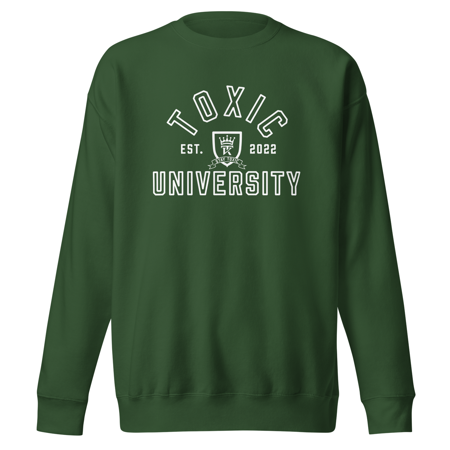 Toxic University Sweatshirt