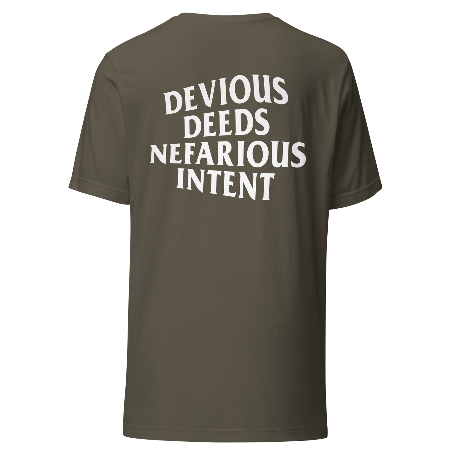 Devious Deeds Nefarious Intent Unisex Shirt