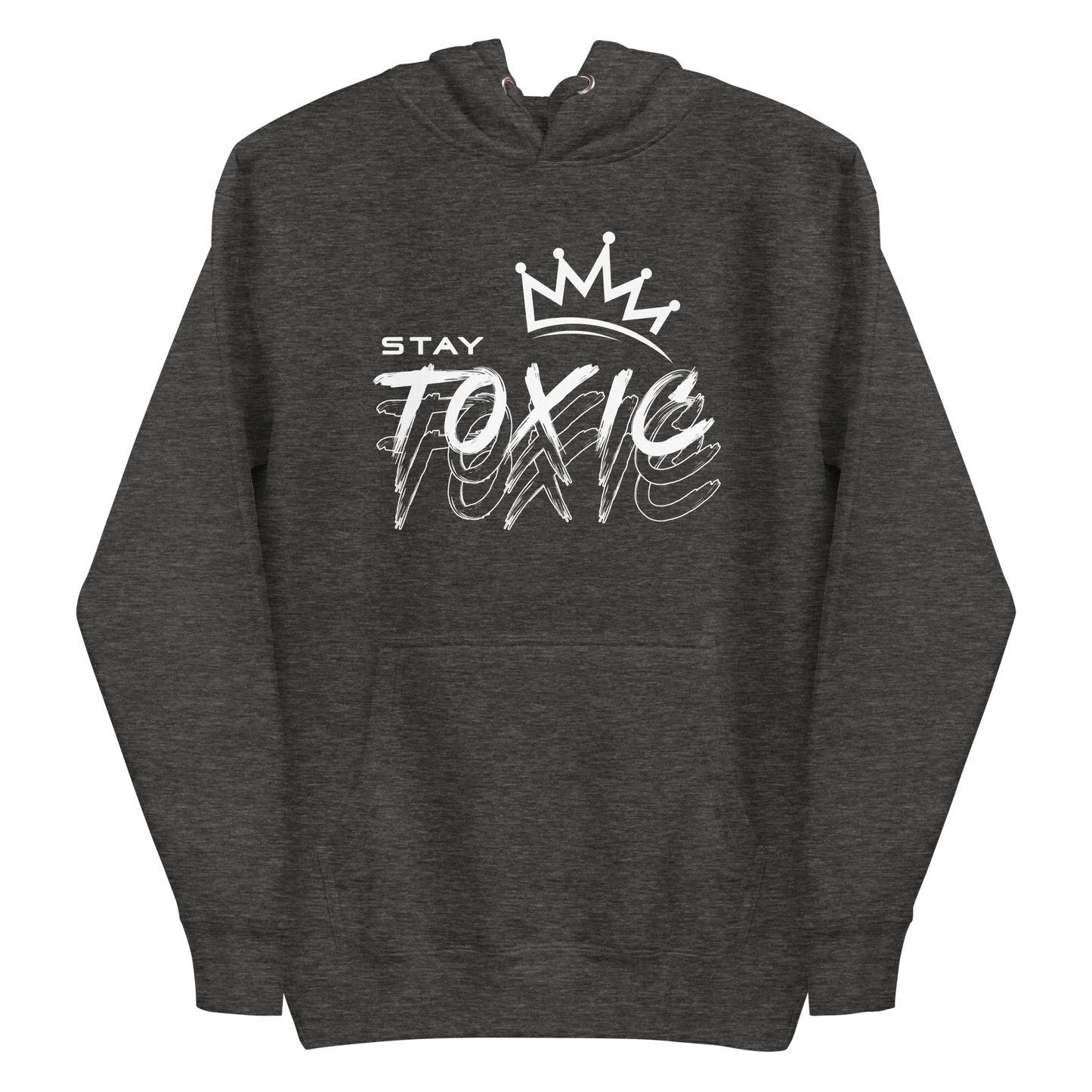 Stay Toxic Hoodie