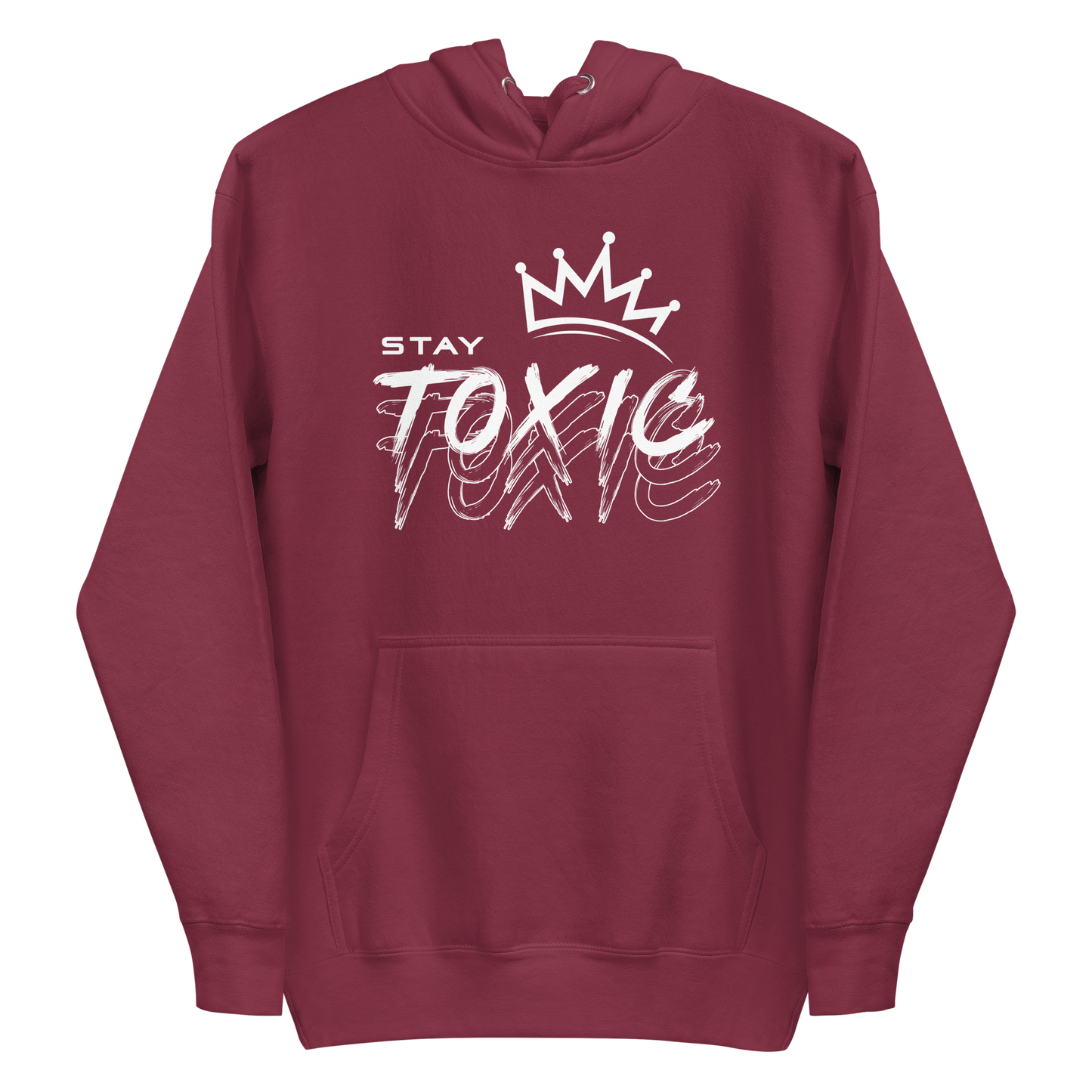 Stay Toxic Hoodie