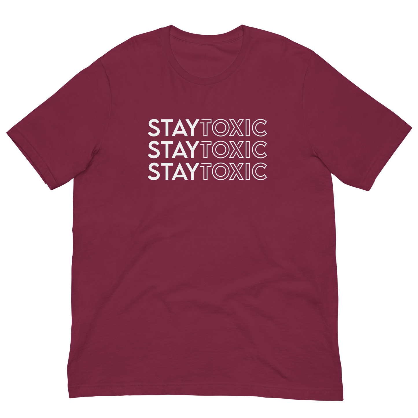 Stay Toxic Tee