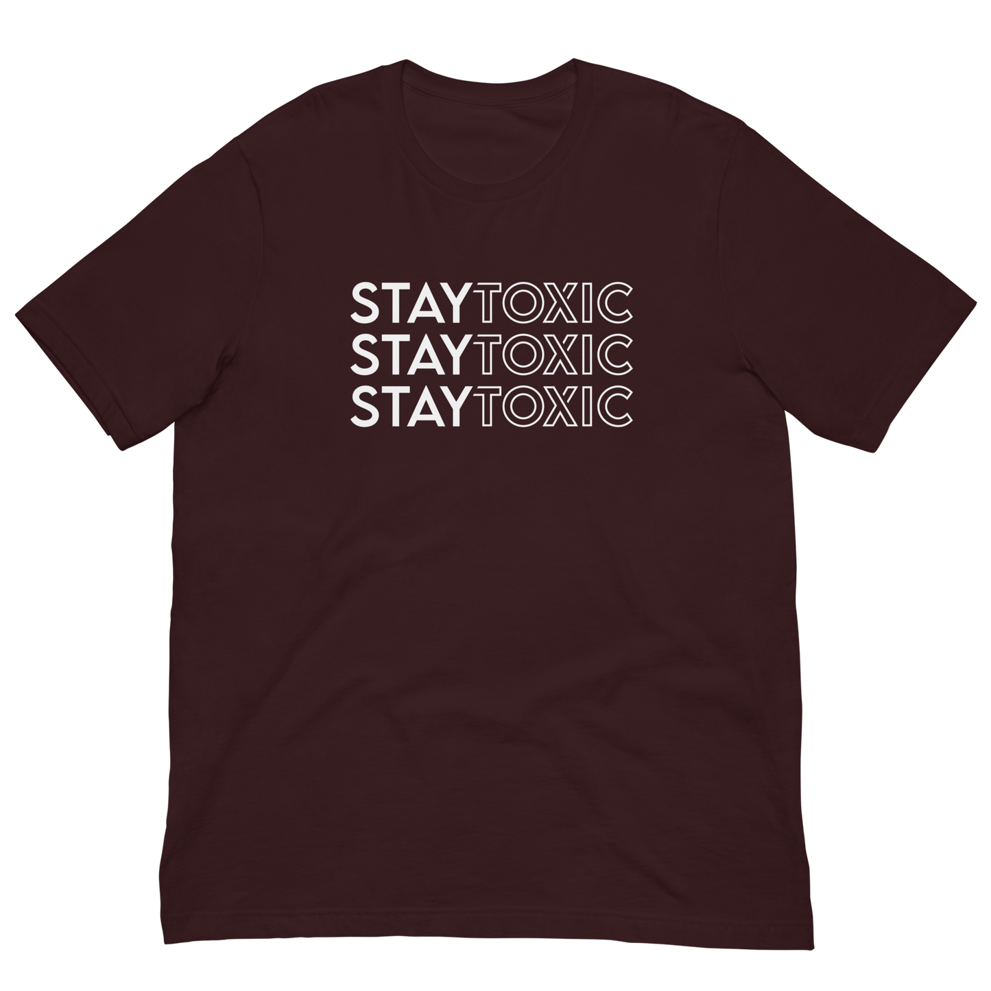 Stay Toxic Tee